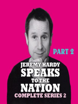 cover image of Jeremy Hardy Speaks to the Nation, Series 2, Part 2